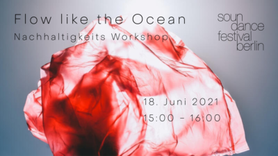 Workshop Nachhaltigkeit, Flow like the ocean